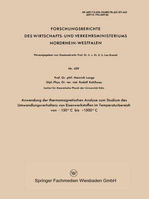 cover image of Anwendung der thermomagnetischen Analyse zum Studium des Umwandlungsverhaltens von Eisenwerkstoffen im Temperaturbereich von −150°C bis +1500°C